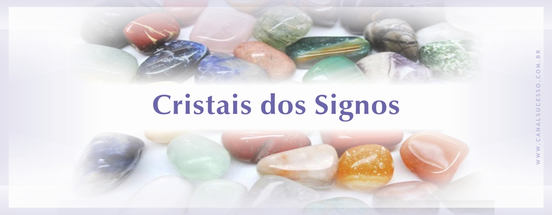 Cristais dos Signos