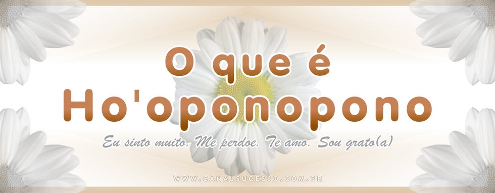 O que é Ho'oponopono